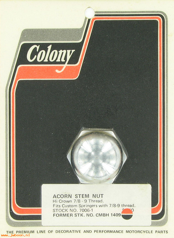 C 7006-1 (): Chrome acorn stem nut, 7/8"-9, in stock, Colony