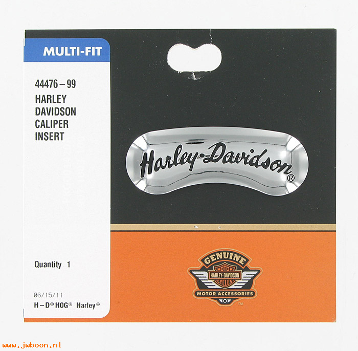   44476-99 (44476-99): Caliper insert - "Harley-Davidson" - NOS - Touring