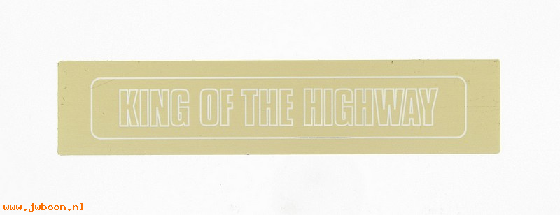   90818-78 (90818-78): Saddlebag insert   "King of the Highway" - NOS - FLH