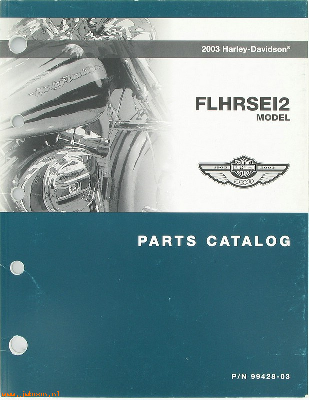   99428-03 (99428-03): FLHRSEI2 parts catalog 2003 - NOS