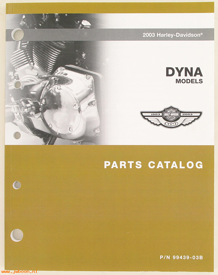   99439-03B (99439-03B): Dyna parts catalog 2003 - NOS
