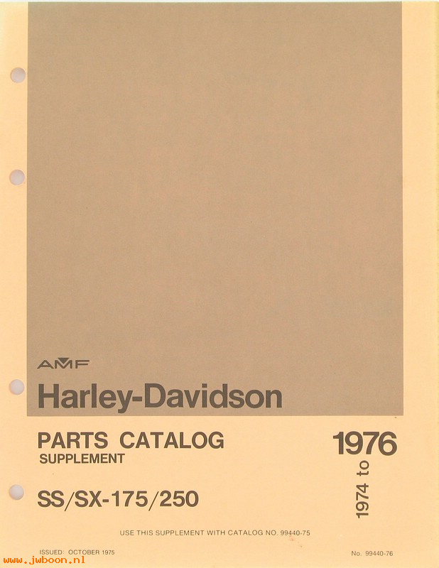  99440-76 (99440-76): SS/SX 175/250 parts catalog supplement '74-'76  october '75 - NOS