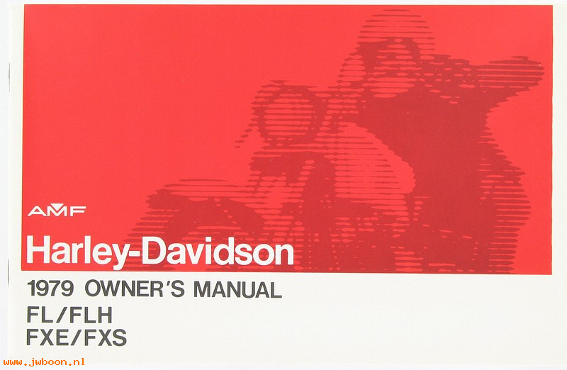   99460-79 (99460-79): Owner's manual 1979 FL/FLH, FXE/FXS - NOS