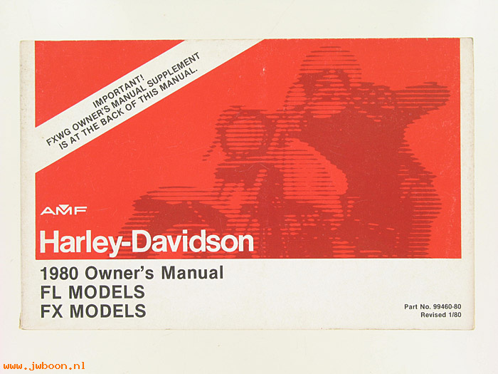   99460-80A (99460-80 / 99460-80S): 1980 Owner's manual, FL, FX including FXWG Supplement - NOS