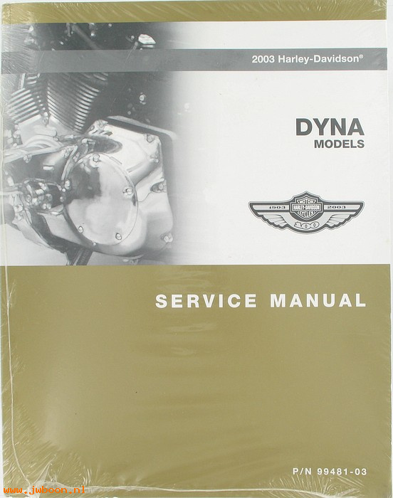  99481-03 (99481-03): Dyna service manual 2003 - NOS