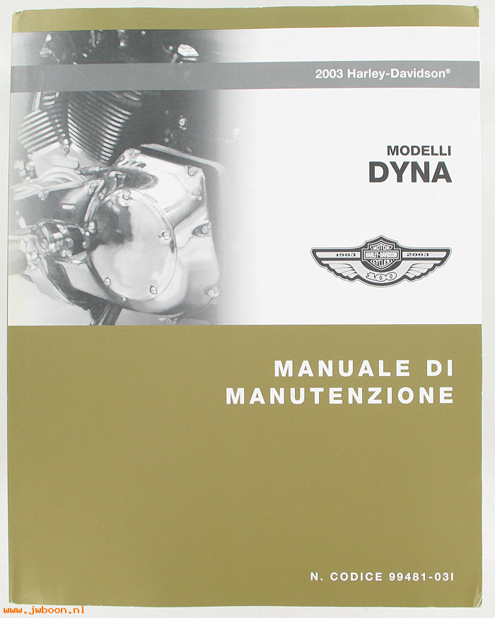   99481-03I (99481-03I): Dyna service manual 2003, italian - NOS