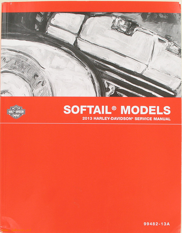   99482-13A (99482-13A): Softail service manual 2013 - NOS