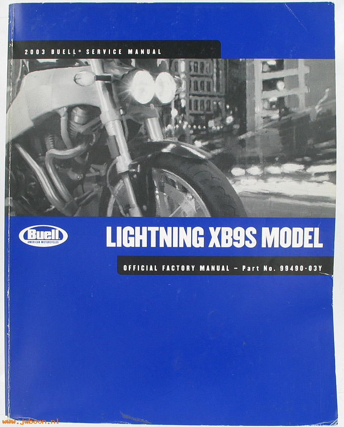   99490-03Y (99490-03Y): Buell Lightning XB9S service manual 2003 - NOS