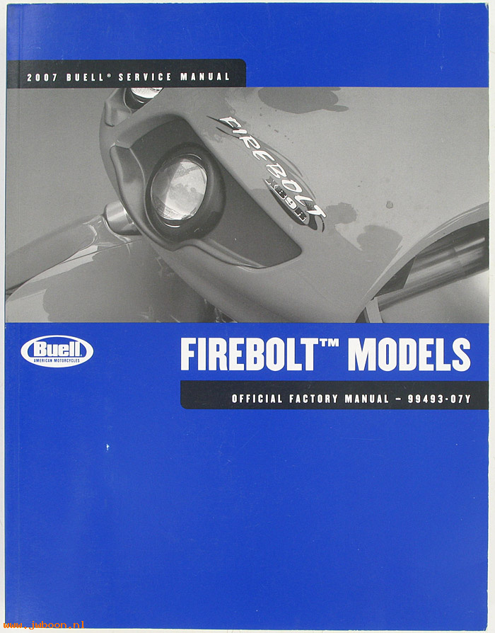   99493-07Y (99493-07Y): Buell Firebolt service manual 2007 - NOS