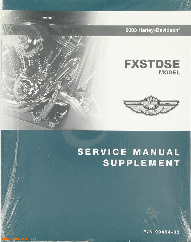   99494-03 (99494-03): FXSTDSE, CVO Softail Deuce service manual 2003 - NOS