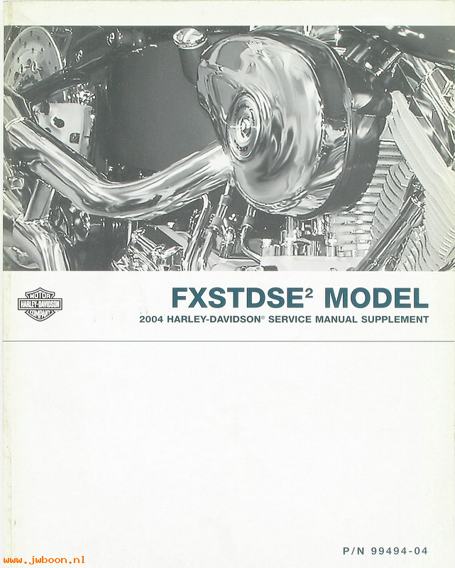   99494-04 (99494-04): FXSTDSE2, CVO Softail Deuce service manual supplement 2004 - NOS