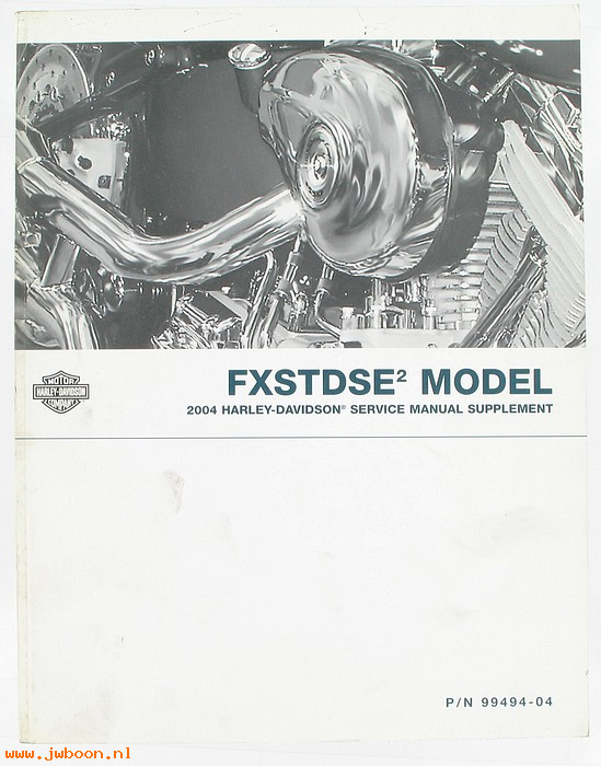   99494-04used (99494-04): FXSTDSE2, CVO Softail Deuce service manual supplement 2004