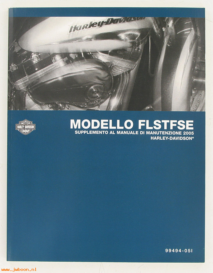   99494-05I (99494-05I): FLSTFSE, CVO Custom FatBoy service manual supplement 2005,italian