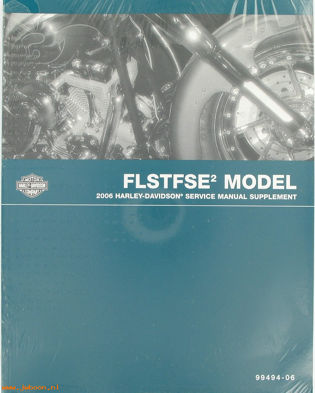   99494-06 (99494-06): FLSTFSE2 Screamin Eagle FatBoy service manual supplement 2006 - N