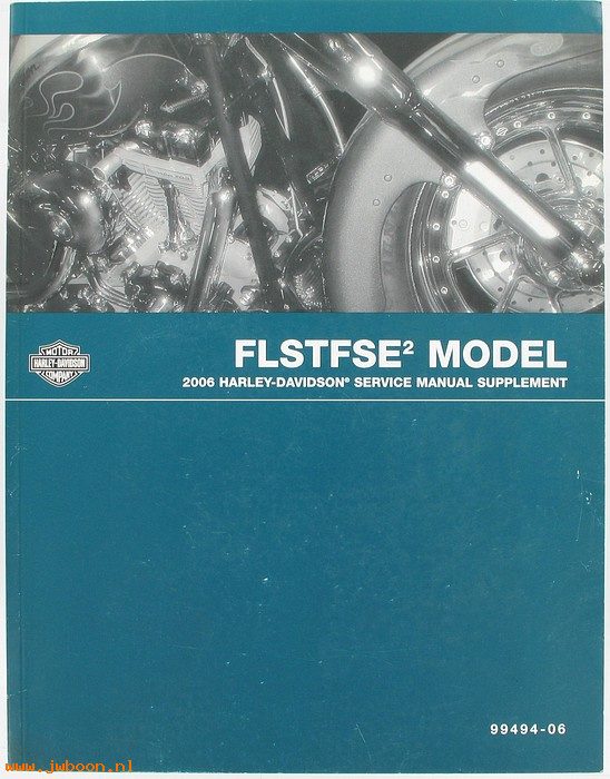   99494-06used (99494-06): FLSTFSE2 Screamin Eagle FatBoy service manual supplement 2006