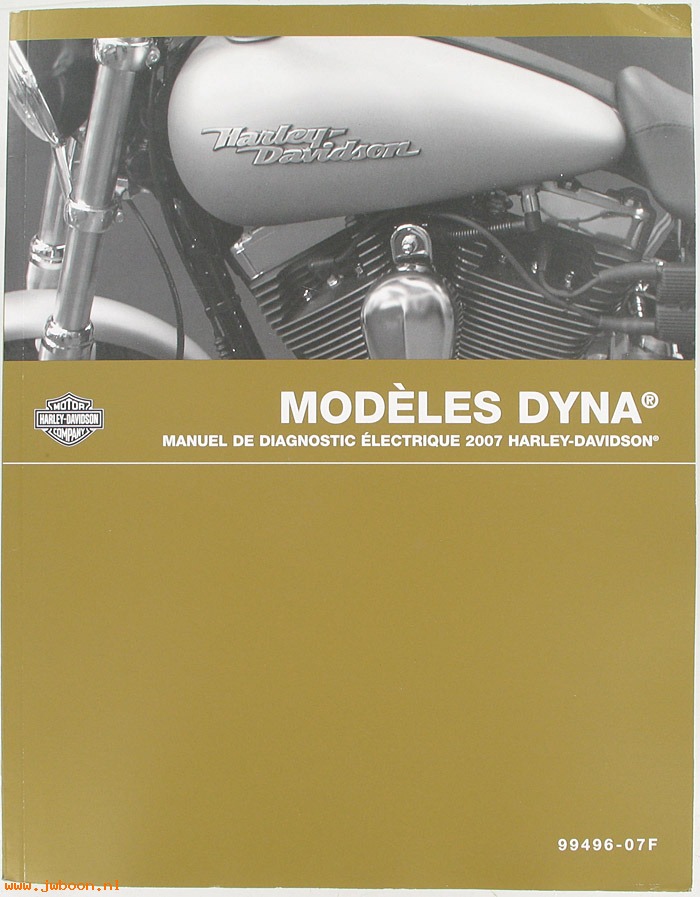   99496-07F (99496-07F): Dyna electrical diagnostic service manual 2007, french - NOS