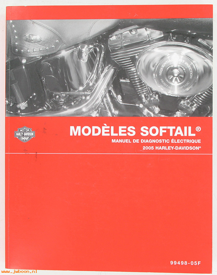   99498-05F (99498-05F): Softail electrical diagnostic service manual 2005, french - NOS