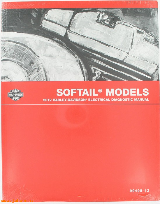   99498-12 (99498-12): Softail electrical diagnostic service manual 2012 - NOS
