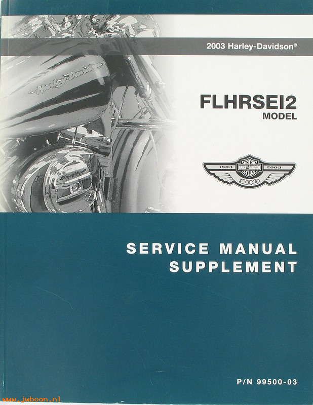   99500-03 (99500-03): FLHRSEI2 service manual supplement 2003 - NOS