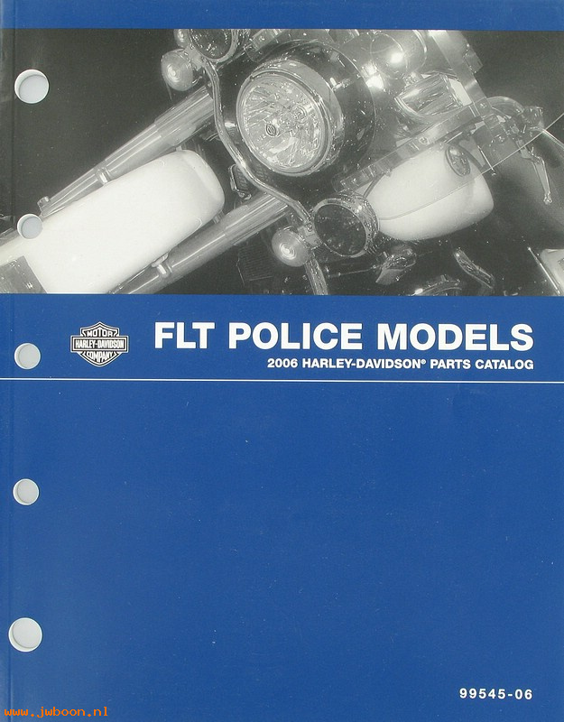   99545-06 (99545-06): FLT police models parts catalog 2006 - NOS