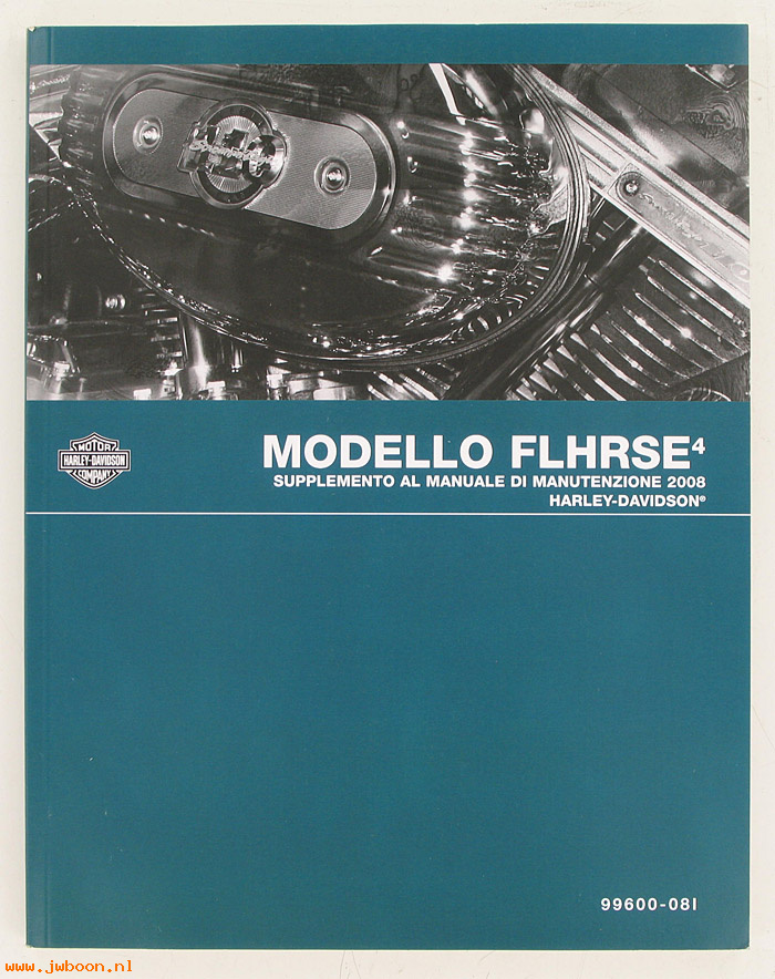   99600-08I (99600-08I): FLHRSE4 service manual supplement 2008, italian - NOS