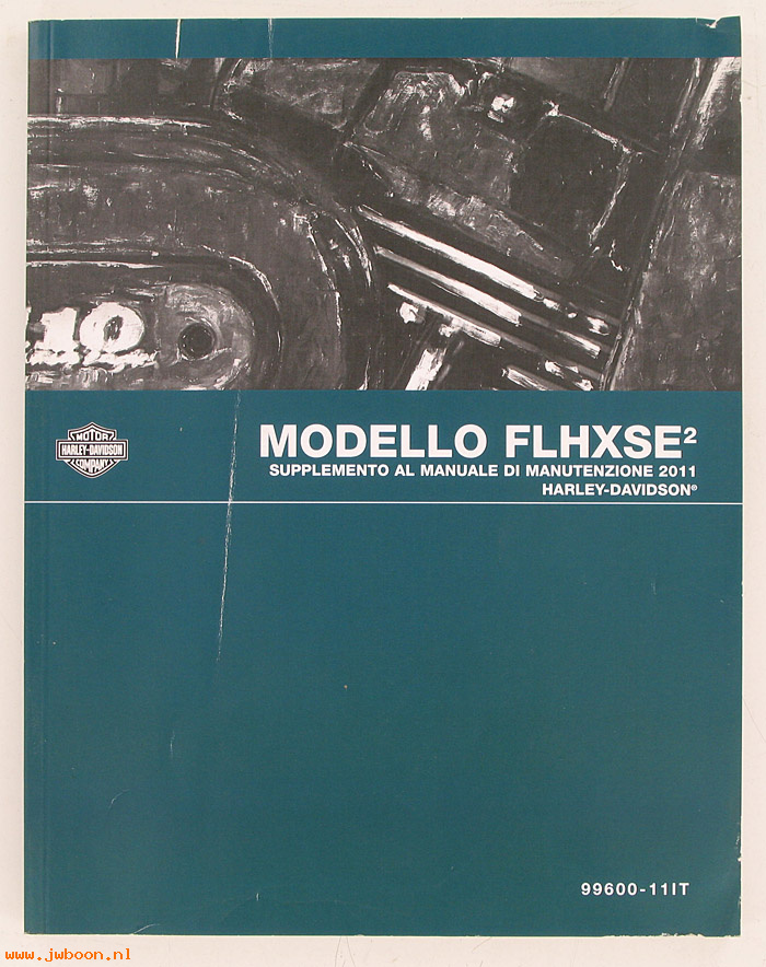   99600-11IT (99600-11IT): FLHXSE2 service manual supplement 2011 - NOS