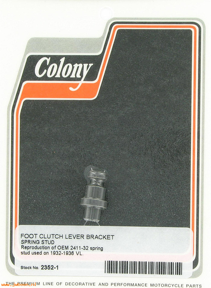 C 2352-1 ( 2411-32): Foot clutch lever spring stud - VL '32-'36. RL,WL 33-38, in stock