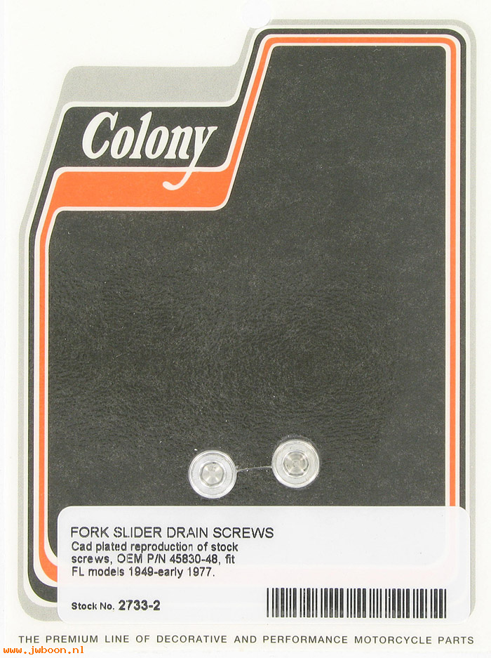 C 2733-2 (45830-48): Fork slider drain screws - FL 49-e77.Servi-car 58-73. XL's. FX's