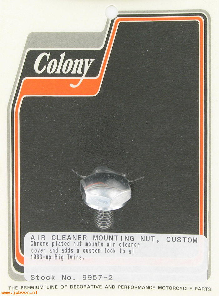 C 9957-2 (): Air cleaner mounting nut, custom, in stock Colony - Big Twins 83-