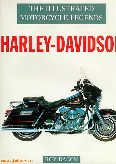 L 665 (): Book - The illustrated motorcycle legends - Harley-Davidson