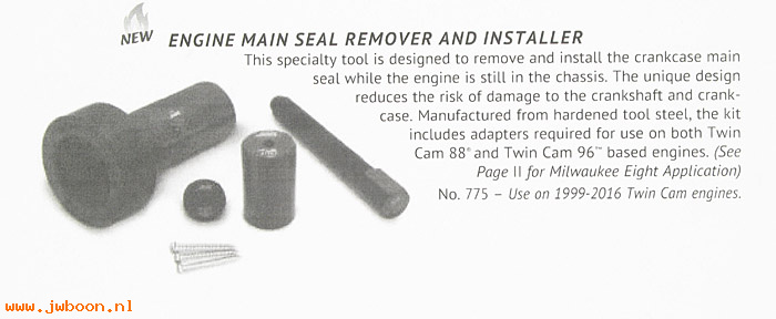 R 775 (): Twin Cam Engine main seal remover and installer - '99-'16 - JIMS