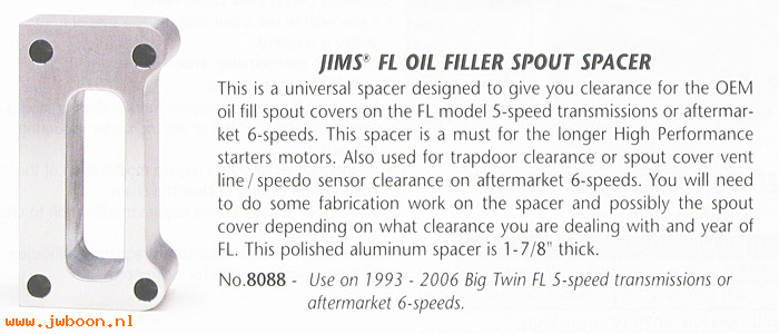R 8088 (): Oil filler spout spacer - JIMS - Evo 1340cc, Twin Cam '93-'06