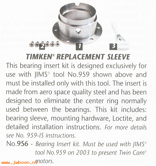 R 956 (34822-08): Timken replacement sleeve - JIMS Machining motorcycle parts&tools